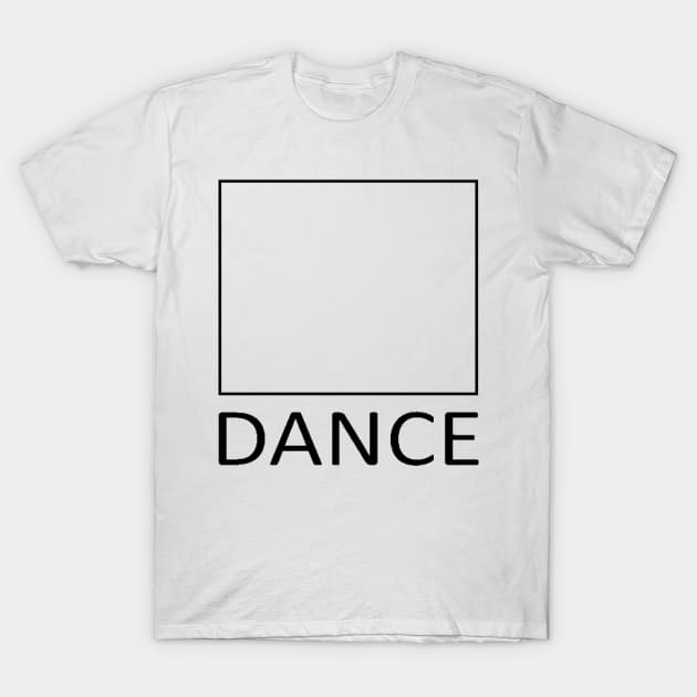 Square DANCE BLK T-Shirt by DWHT71